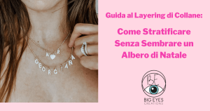 Immagine di copertina con ragazza che indossa layering di collana e titolo: guida al layering di collane
